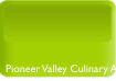 Pioneer Valley Culinary Associates Home
